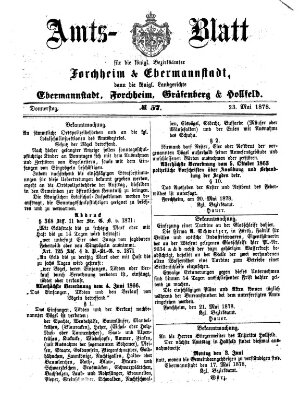 Amtsblatt für die Königlichen Bezirksämter Forchheim und Ebermannstadt sowie für die Königliche Stadt Forchheim Donnerstag 23. Mai 1878
