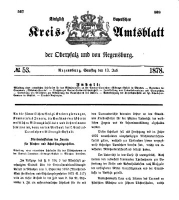 Königlich-bayerisches Kreis-Amtsblatt der Oberpfalz und von Regensburg (Königlich bayerisches Intelligenzblatt für die Oberpfalz und von Regensburg) Samstag 13. Juli 1878