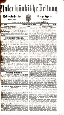 Unterfränkische Zeitung und Schweinfurter Anzeiger (Schweinfurter Anzeiger) Dienstag 30. April 1878