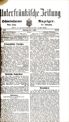 Unterfränkische Zeitung und Schweinfurter Anzeiger (Schweinfurter Anzeiger) Samstag 4. Mai 1878