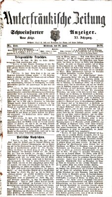 Unterfränkische Zeitung und Schweinfurter Anzeiger (Schweinfurter Anzeiger) Mittwoch 26. Juni 1878