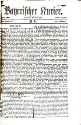 Bayerischer Kurier Freitag 29. März 1878