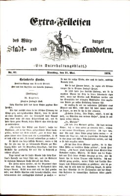 Extra-Felleisen (Würzburger Stadt- und Landbote) Dienstag 21. Mai 1878