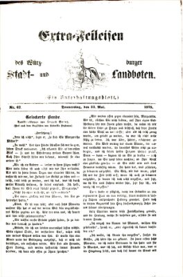 Extra-Felleisen (Würzburger Stadt- und Landbote) Donnerstag 23. Mai 1878