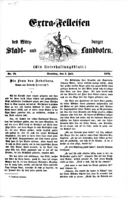 Extra-Felleisen (Würzburger Stadt- und Landbote) Dienstag 2. Juli 1878