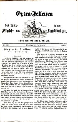 Extra-Felleisen (Würzburger Stadt- und Landbote) Dienstag 27. August 1878