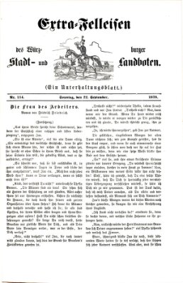 Extra-Felleisen (Würzburger Stadt- und Landbote) Sonntag 22. September 1878