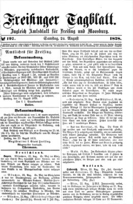 Freisinger Tagblatt (Freisinger Wochenblatt) Samstag 24. August 1878