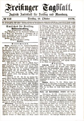 Freisinger Tagblatt (Freisinger Wochenblatt) Dienstag 29. Oktober 1878