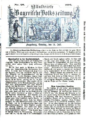 Illustrirte bayerische Volkszeitung Sonntag 14. Juli 1878