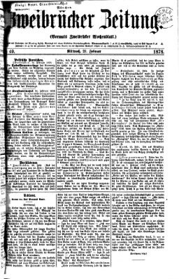 Zweibrücker Zeitung (Zweibrücker Wochenblatt) Mittwoch 27. Februar 1878