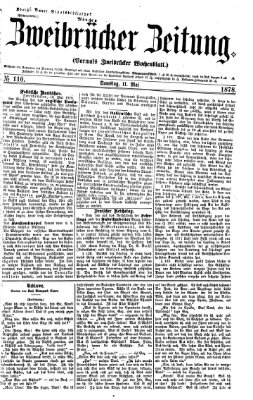 Zweibrücker Zeitung (Zweibrücker Wochenblatt) Samstag 11. Mai 1878