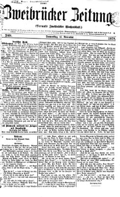 Zweibrücker Zeitung (Zweibrücker Wochenblatt) Donnerstag 14. November 1878