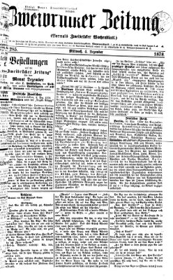 Zweibrücker Zeitung (Zweibrücker Wochenblatt) Mittwoch 4. Dezember 1878