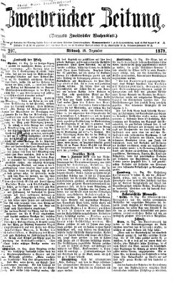 Zweibrücker Zeitung (Zweibrücker Wochenblatt) Mittwoch 18. Dezember 1878