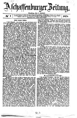 Aschaffenburger Zeitung Dienstag 1. Januar 1878