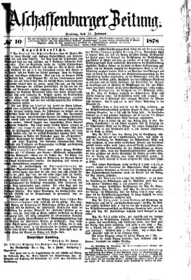 Aschaffenburger Zeitung Freitag 11. Januar 1878
