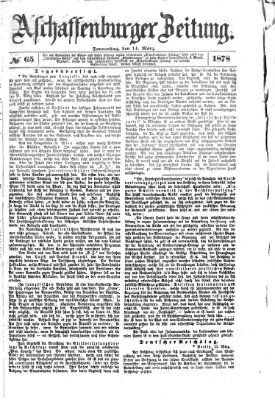 Aschaffenburger Zeitung Donnerstag 14. März 1878