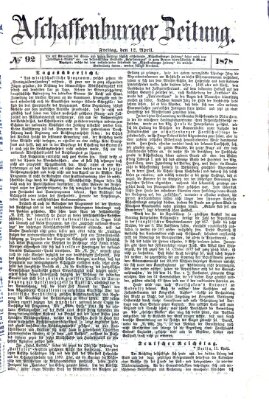 Aschaffenburger Zeitung Freitag 12. April 1878