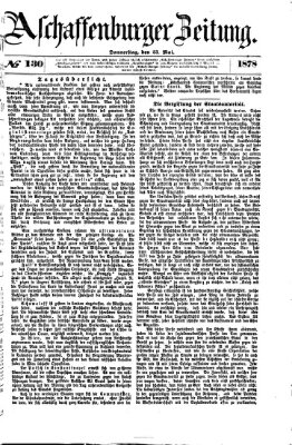 Aschaffenburger Zeitung Donnerstag 23. Mai 1878