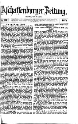Aschaffenburger Zeitung Dienstag 30. Juli 1878