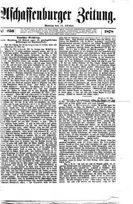 Aschaffenburger Zeitung Montag 14. Oktober 1878