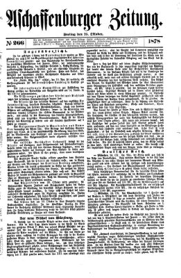Aschaffenburger Zeitung Freitag 25. Oktober 1878