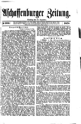 Aschaffenburger Zeitung Dienstag 10. Dezember 1878
