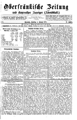 Oberfränkische Zeitung und Bayreuther Anzeiger (Bayreuther Anzeiger) Samstag 5. Januar 1878