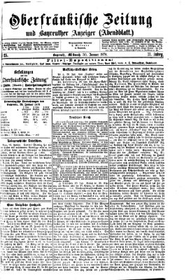 Oberfränkische Zeitung und Bayreuther Anzeiger (Bayreuther Anzeiger) Mittwoch 30. Januar 1878