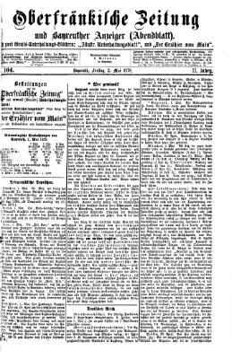 Oberfränkische Zeitung und Bayreuther Anzeiger (Bayreuther Anzeiger) Freitag 3. Mai 1878