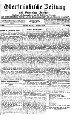 Oberfränkische Zeitung und Bayreuther Anzeiger (Bayreuther Anzeiger) Dienstag 3. Dezember 1878