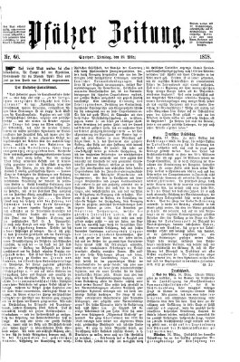 Pfälzer Zeitung Dienstag 19. März 1878