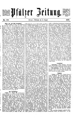 Pfälzer Zeitung Mittwoch 14. August 1878