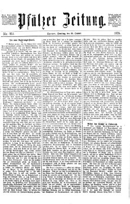 Pfälzer Zeitung Samstag 26. Oktober 1878