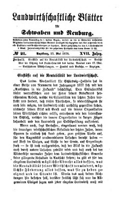 Landwirtschaftliche Blätter für Schwaben und Neuburg Donnerstag 23. Mai 1878