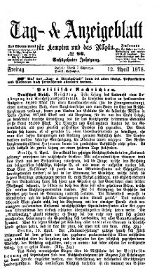 Tag- und Anzeigeblatt für Kempten und das Allgäu Freitag 12. April 1878